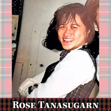 Plaid Stories - 002 - Rose Tanasugarn | PlaidStories.com